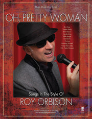 Oh Pretty Woman-Songs in the Style of Roy Orbison | Piano, zang en gitaar