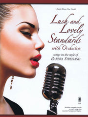 Lush and Lovely Standards with Orchestra – Songs in the Style of Barbra Streisand Music Minus One Vocals | Piano, zang en gitaar