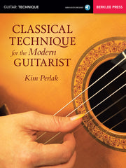 Classical Technique For The Modern Guitarist | Gitaar