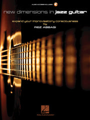 New Dimensions in Jazz Guitar – Expand Your Improvisatory Consciousness | Gitaar