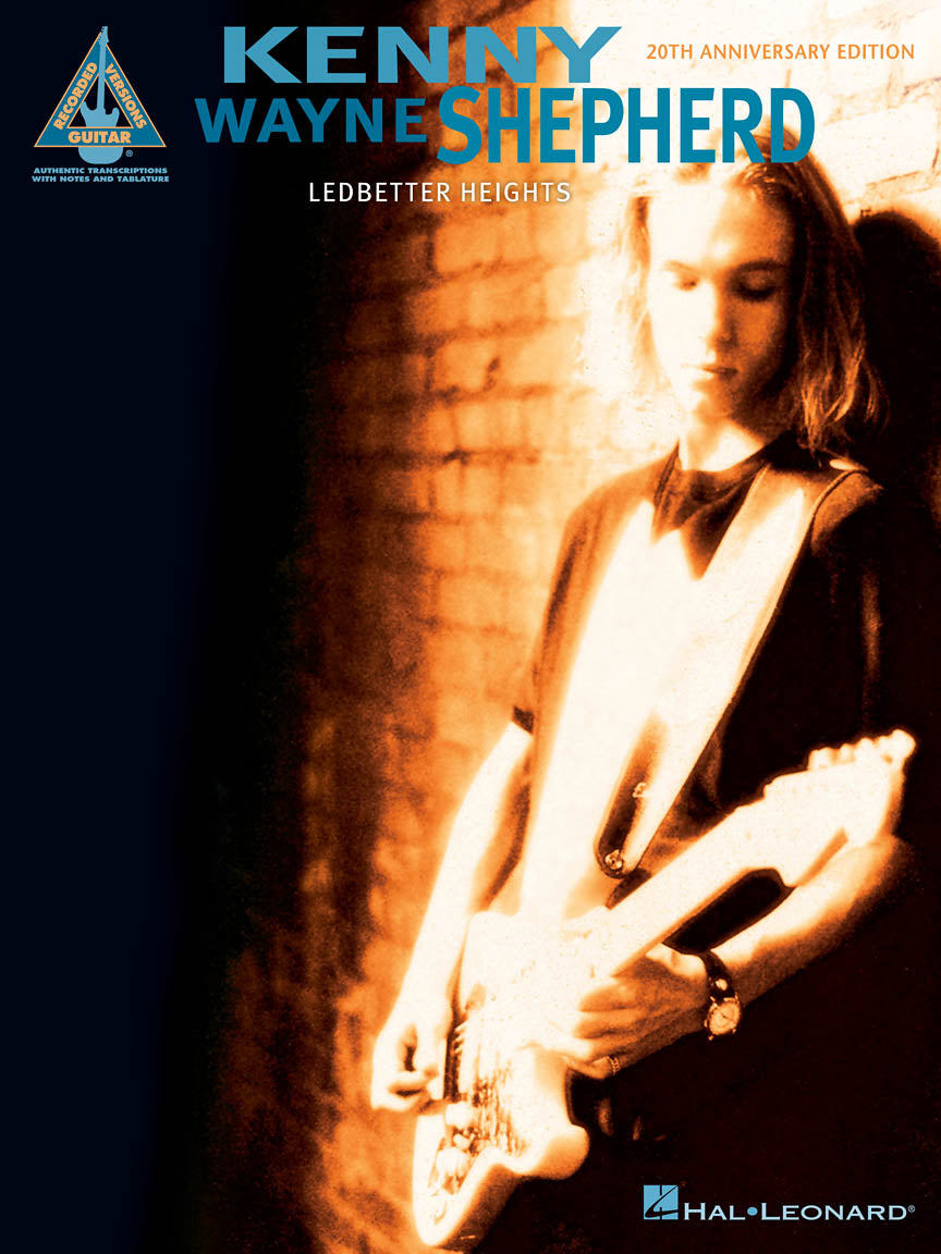 Kenny Wayne Shepherd: Ledbetter Heights – (20th Anniversary Edition) | Gitaar