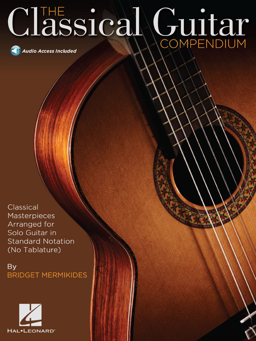 The Classical Guitar Compendium – Classical Masterpieces Arranged for Solo Guitar in Standard Notation | Gitaar