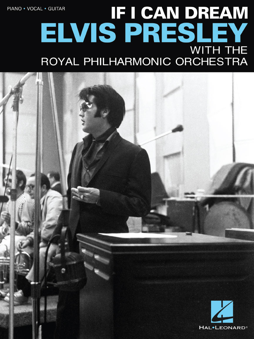 Elvis Presley - If I Can Dream – With the Royal Philharmonic Orchestra | Piano, zang en gitaar