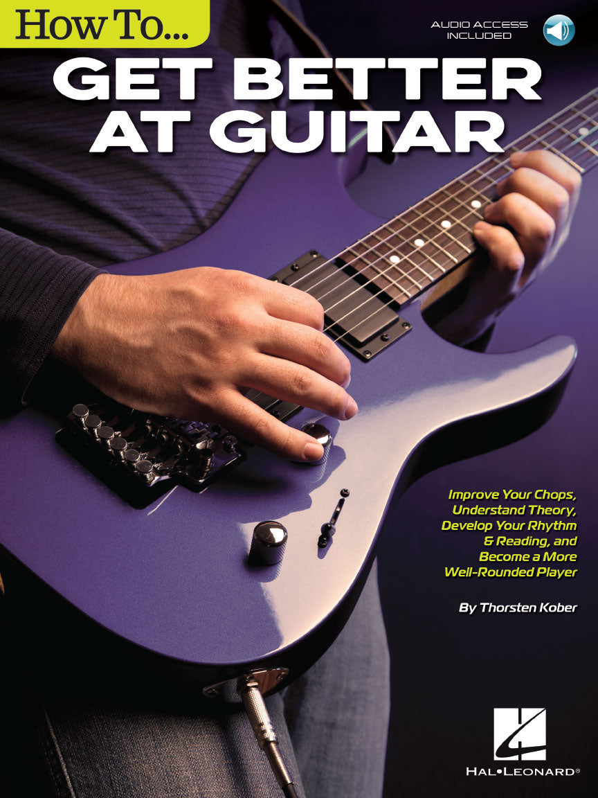 How to Get Better at Guitar | Gitaar