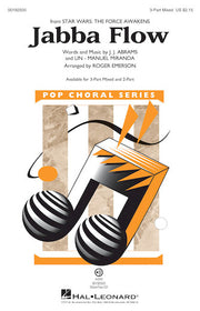 Jabba Flow – from Star Wars: The Force Awakens | 3-Part Mixed Choir