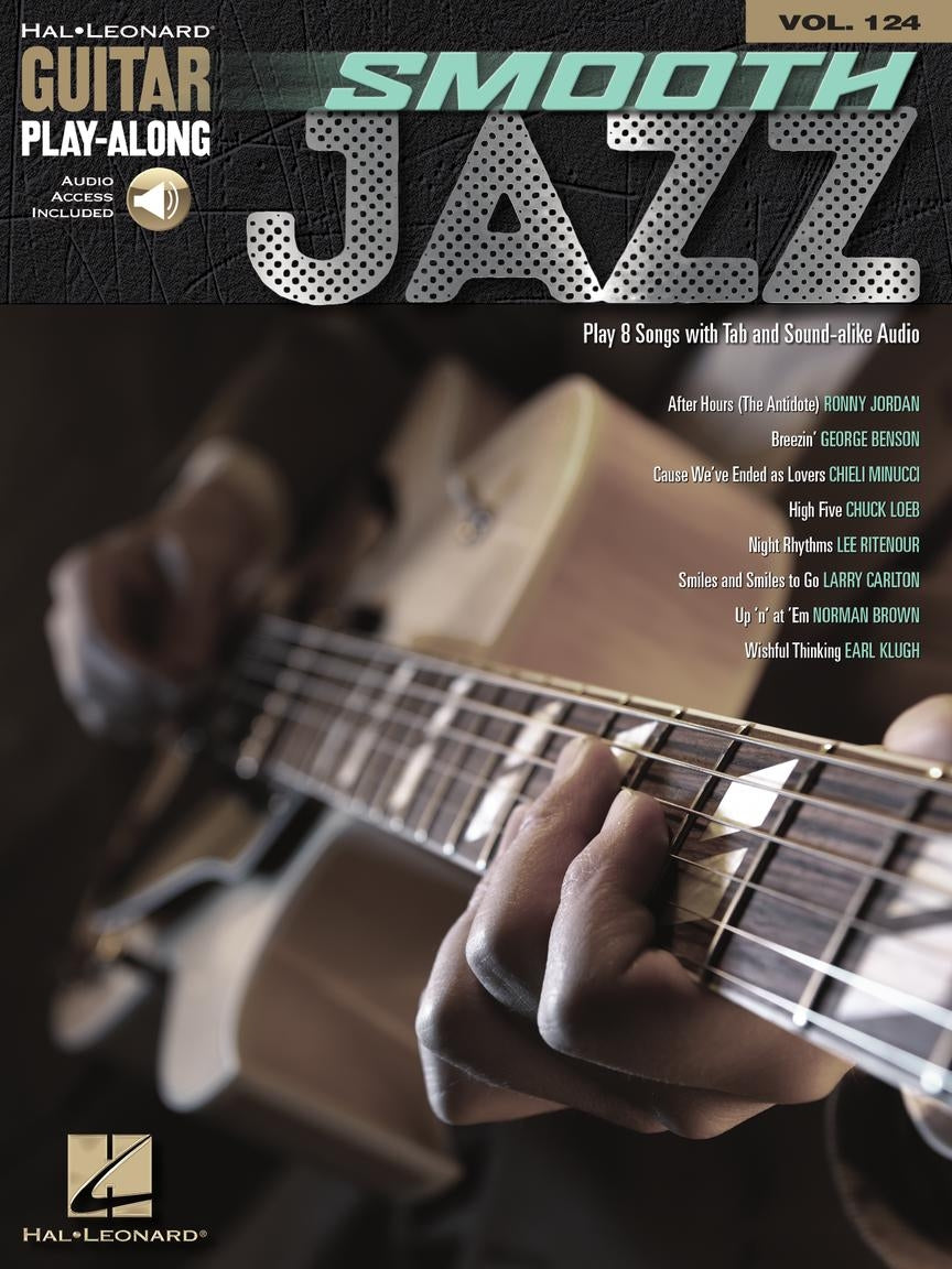 Smooth Jazz – Guitar Play-Along Volume 124 | Gitaar