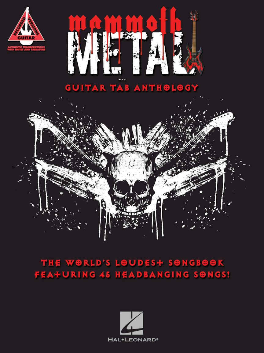 Mammoth Metal Guitar Tab Anthology – The World's Loudest Songbook featuring 45 Headbanging Songs | Gitaar