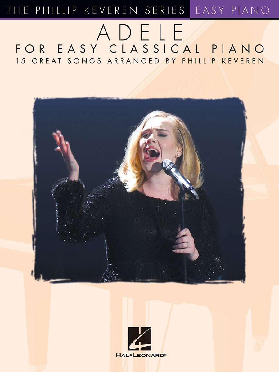 Adele for Easy Classical Piano – The Phillip Keveren Series | Easy Piano