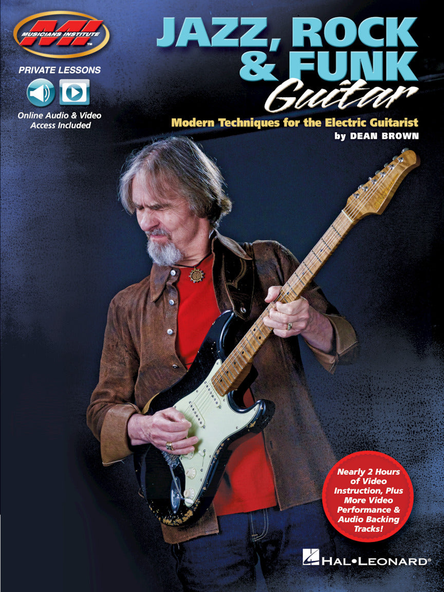 Jazz, Rock & Funk Guitar – Modern Techniques for the Electric Guitarist Private Lessons Series | Gitaar