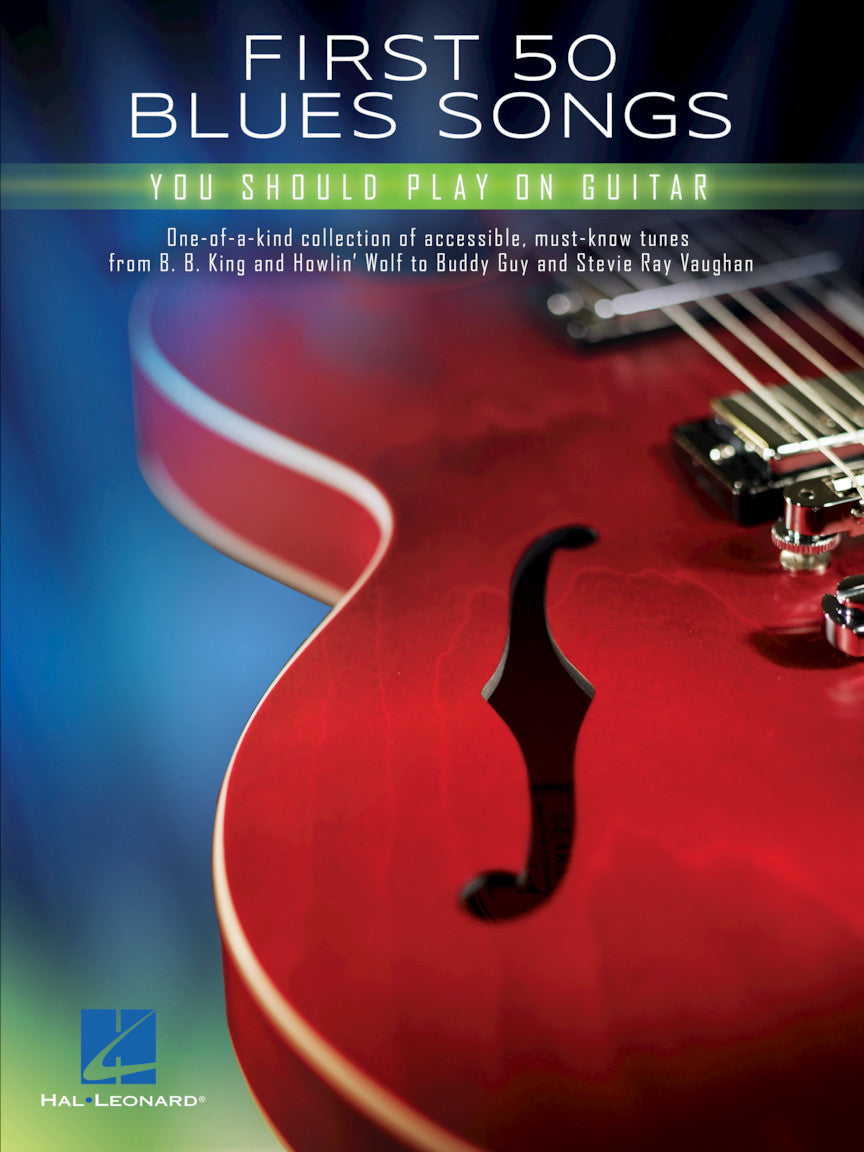 First 50 Blues Songs – You Should Play on Guitar | Gitaar