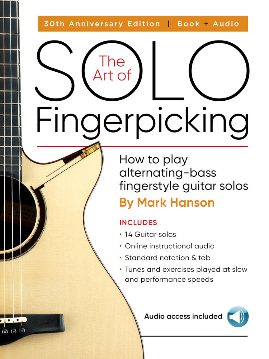 The Art of Solo Fingerpicking-30th Anniversary Ed. – How to Play Alternating-Bass Fingerstyle Guitar Solos | Gitaar