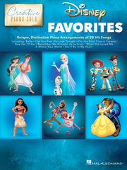 Disney Favorites - Creative Piano Solo – Unique, Distinctive Piano Arrangements of 20 Hit Songs