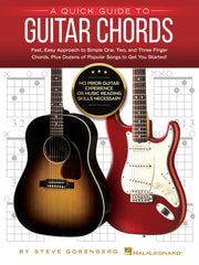 A Quick Guide to Guitar Chords – No Prior Guitar Experience or Music Reading Skills Necessary! | Gitaar