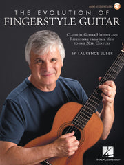 The Evolution of Fingerstyle Guitar – Classical Guitar History and Repertoire from the 16th to the 20th Century | Gitaar