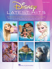 Disney Latest Hits – 15 Recent Disney Favorites | Easy Piano