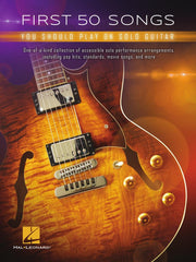 First 50 Songs – You Should Play on Solo Guitar | Gitaar