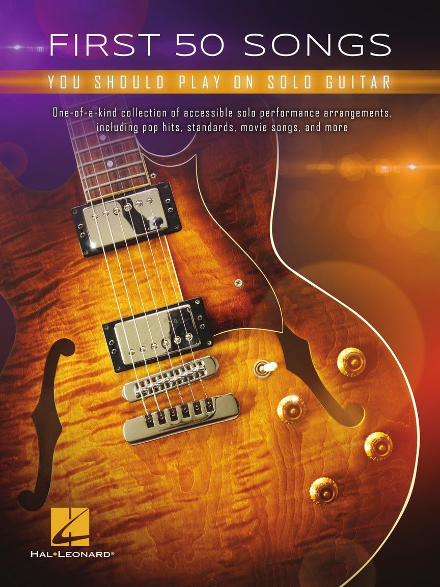 First 50 Songs – You Should Play on Solo Guitar | Gitaar