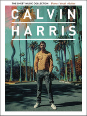 Calvin Harris: The Sheet Music Collection | Piano, zang en gitaar