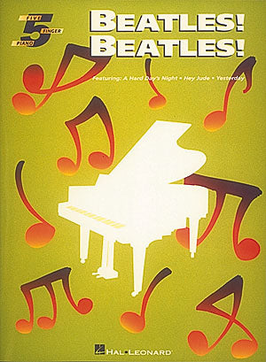 Beatles! Beatles! – Five-Finger Piano | piano