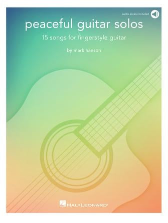Peaceful Guitar Solos – 15 Songs for Fingerstyle Guitar | Gitaar