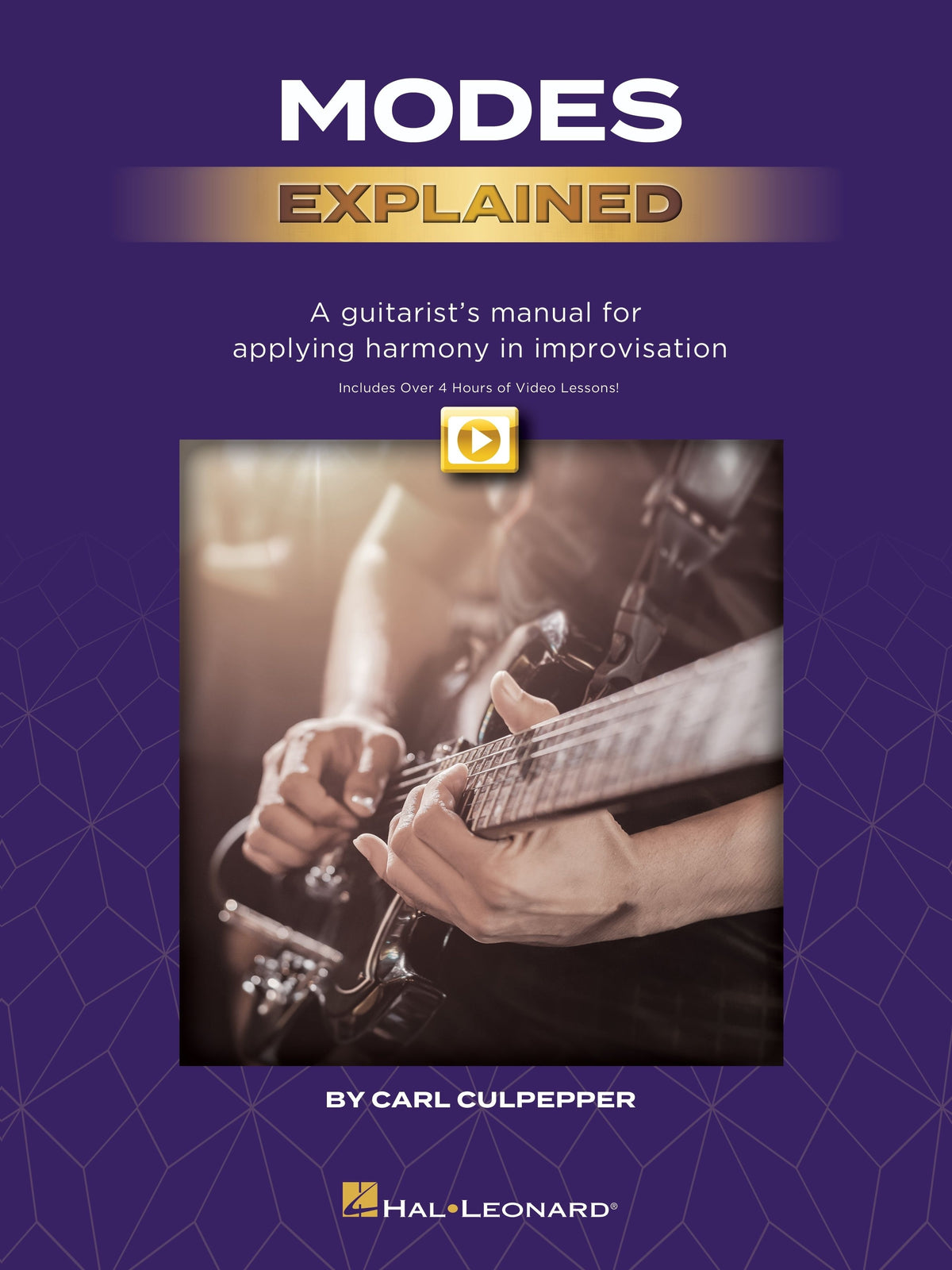 Modes Explained – A Guitarist's Manual for Applying Harmony in Improvisation | Gitaar