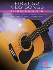 First 50 Kids' Songs – You Should Play on Guitar | Gitaar