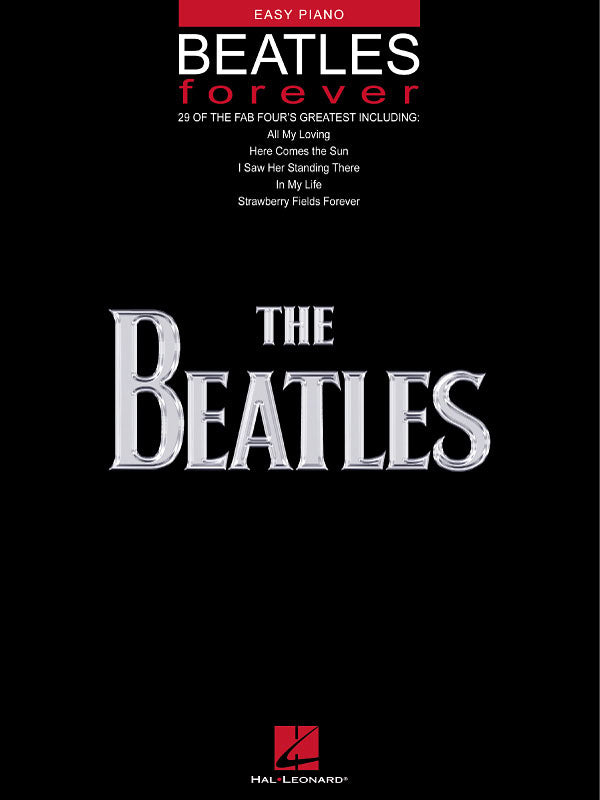 Beatles Forever – 29 of the Fab Four's Greatest | Easy Piano