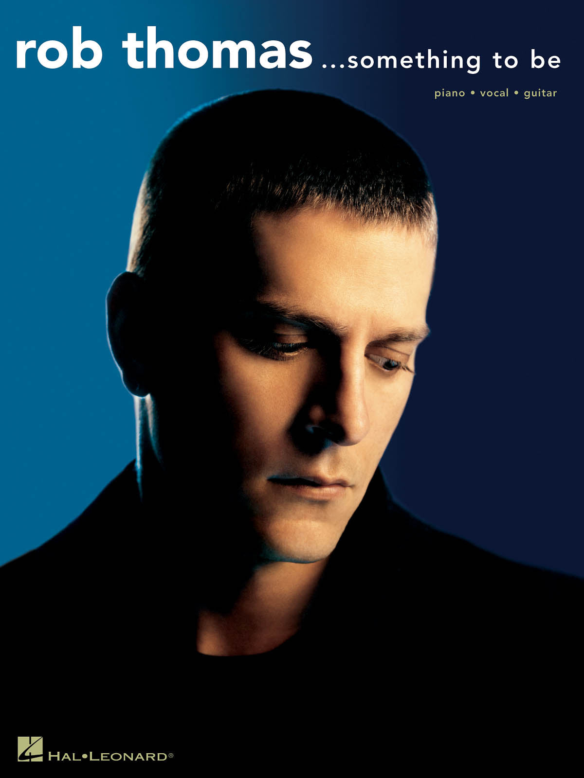 Rob Thomas - Something to Be | Piano, zang en gitaar