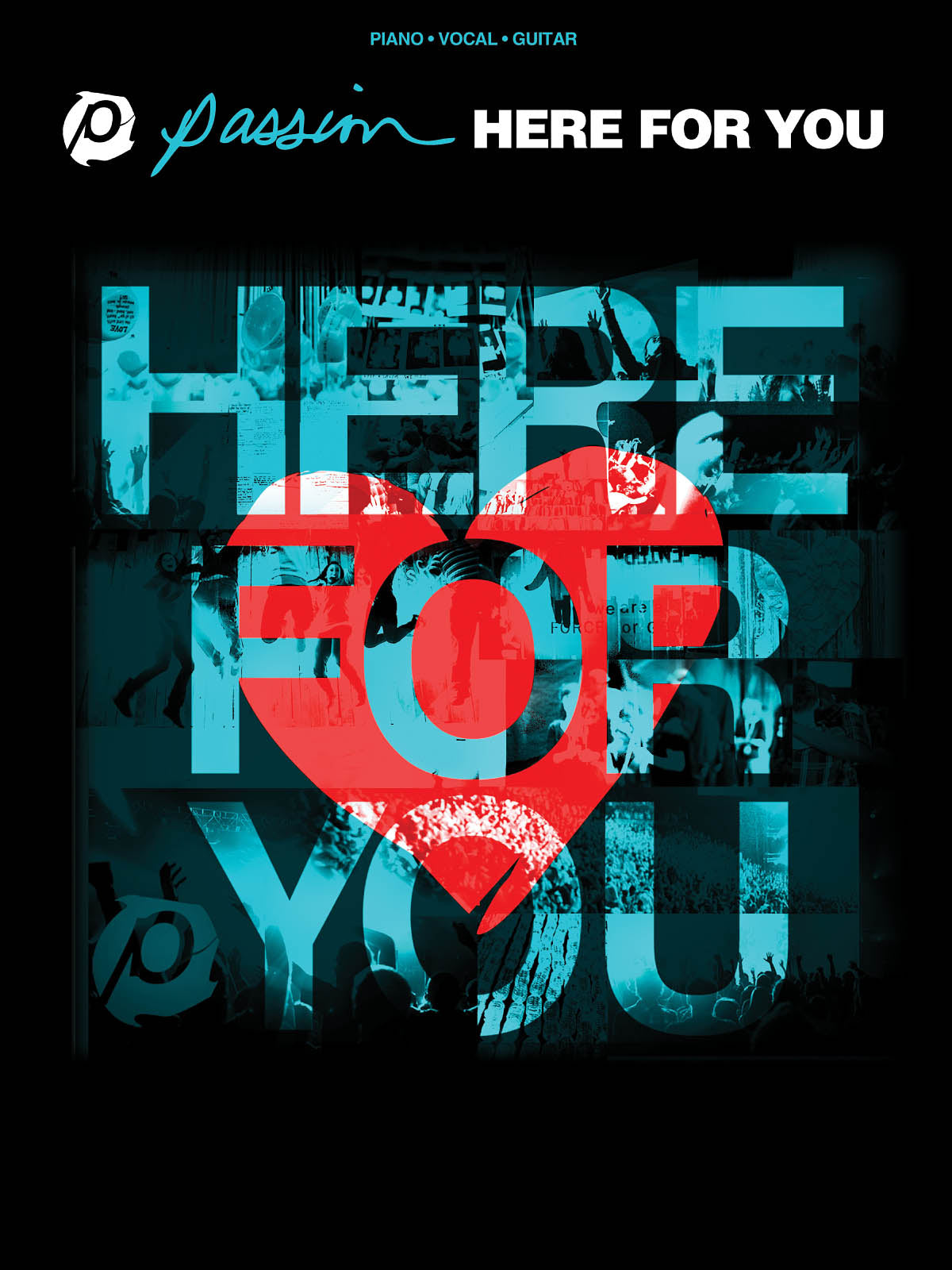 Passion - Here for You | Piano, zang en gitaar