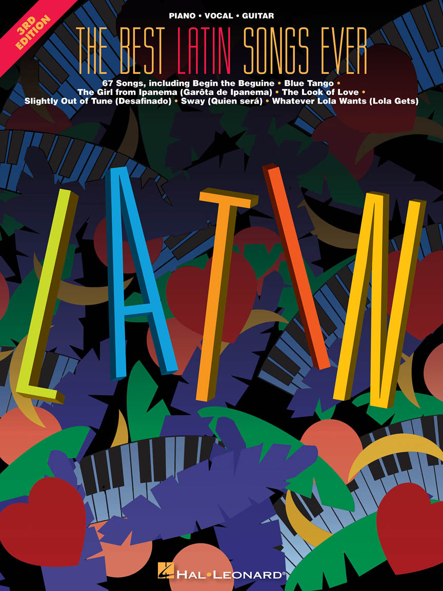 The Best Latin Songs Ever - 3rd Edition | Piano, zang en gitaar