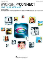 Integrity's iWorship/Connect Songbook – Live Your Worship | Piano, zang en gitaar