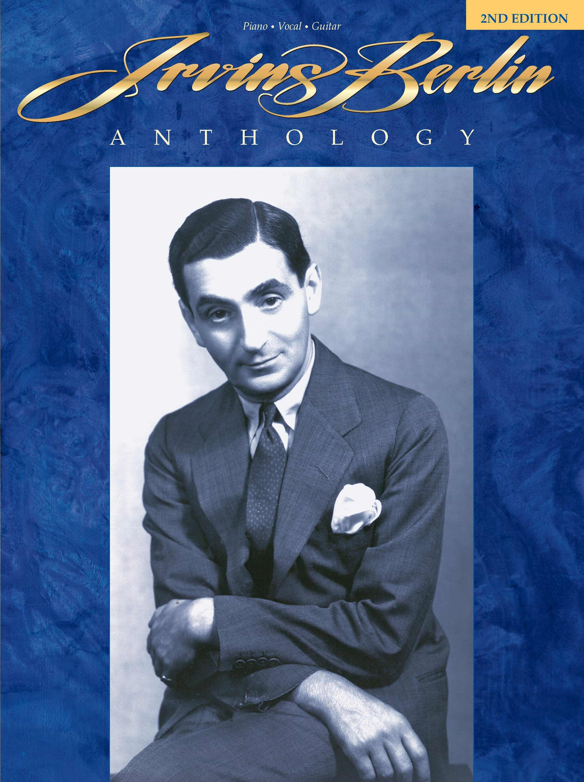 Irving Berlin Anthology - 2nd Edition | Piano, zang en gitaar