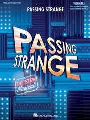 Passing Strange – The Stew Musical - Vocal Selections | Piano, zang en gitaar