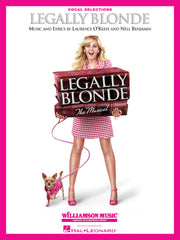 Legally Blonde - The Musical – Vocal Selections | Piano, zang en gitaar