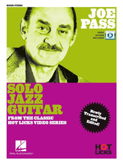 Joe Pass - Solo Jazz Guitar Instructional Book – with Online Video Lessons. From the Classic Hot Licks Video Series | Gitaar