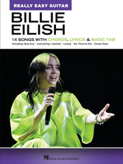 Billie Eilish - Really Easy Guitar Series – 14 Songs with Chords, Lyrics & Basic Tab | Gitaar