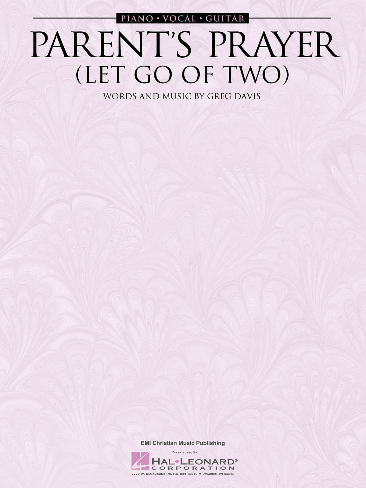 Parent's Prayer Let Go Of Two | Piano, zang en gitaar
