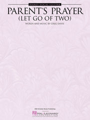 Parent's Prayer Let Go Of Two | Piano, zang en gitaar
