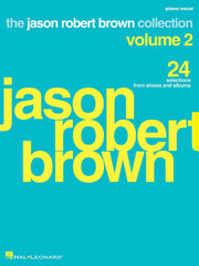Jason Robert Brown Collection - Volume 2 – 24 Selections from Shows and Albums | Piano, zang en gitaar