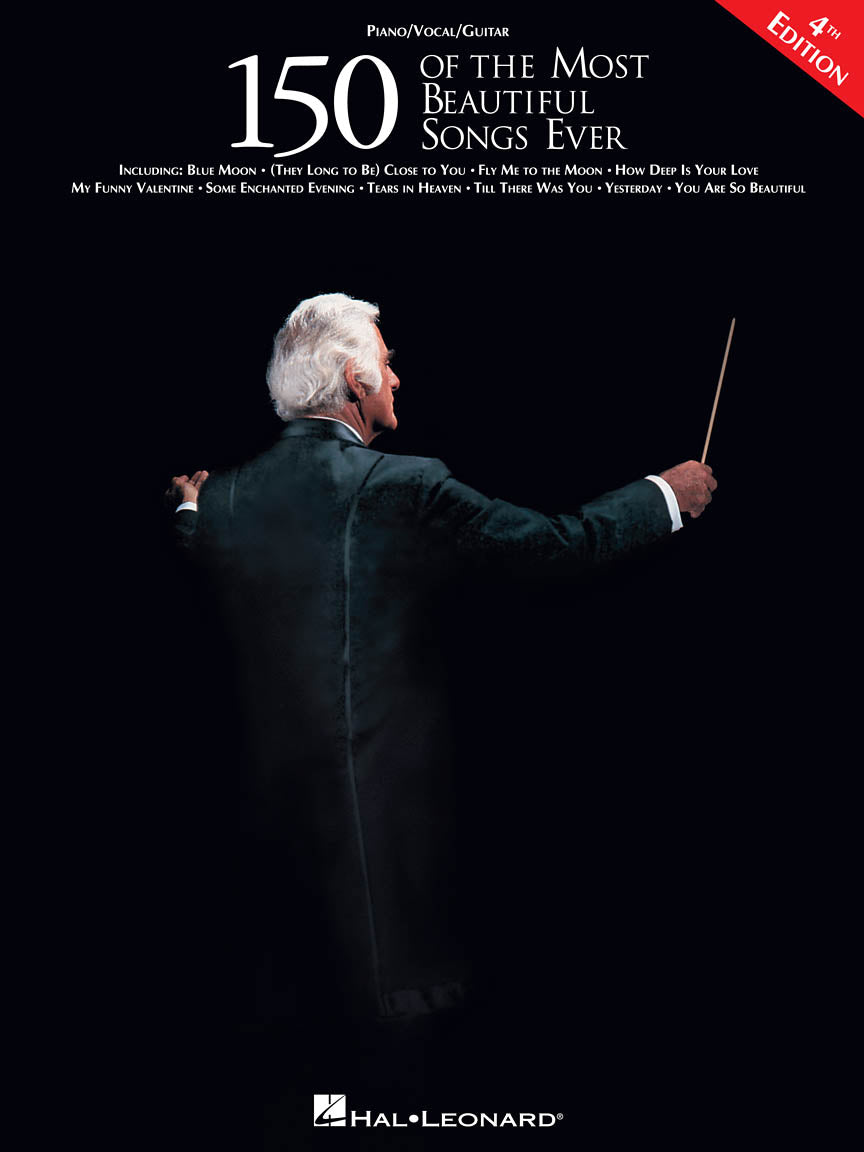 150 of the Most Beautiful Songs Ever - 4th Edition | Piano, zang en gitaar