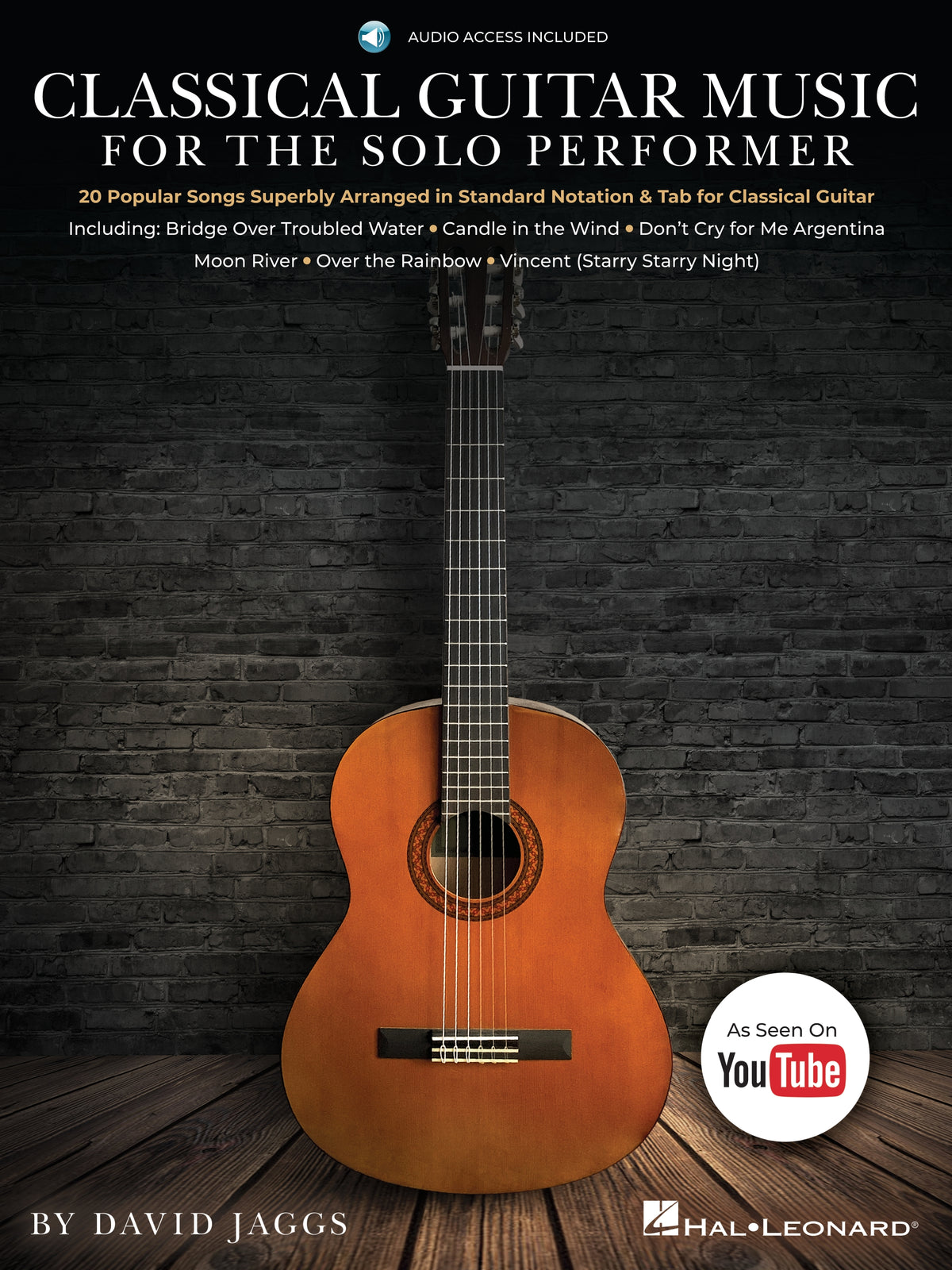 Classical Guitar Music for the Solo Performer – 20 Popular Songs Superbly Arranged in Standard Notation and Tab | Gitaar