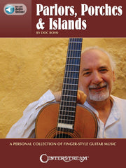 Parlors, Porches & Islands – A Personal Collection of Fingerstyle Guitar Music | Gitaar