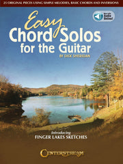 Easy Chord Solos for the Guitar – 25 Original Pieces Using Simple Melodies, Basic Chords and Inversions | Gitaar
