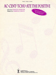 Acc-cent-tchu-ate the Positive | Piano, zang en gitaar