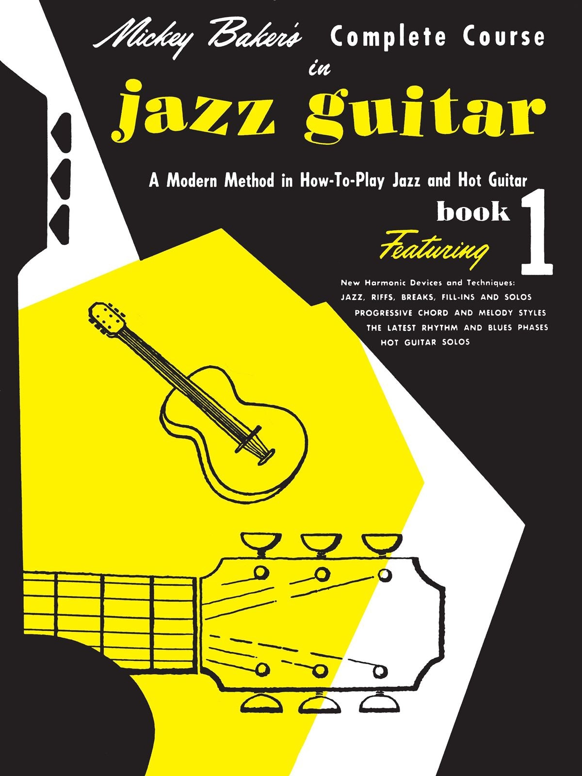 Mickey Baker's Complete Course in Jazz Guitar – Book 1 | Gitaar