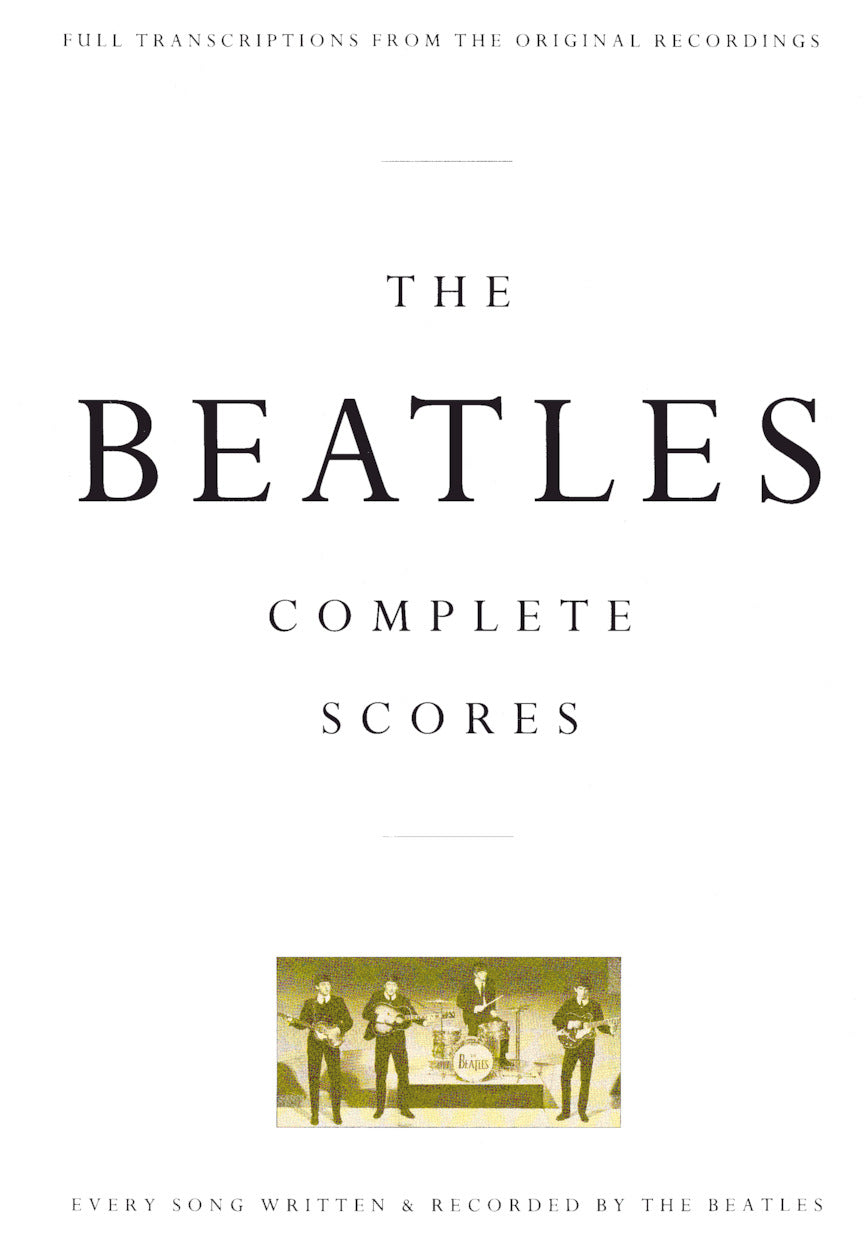 The Beatles - Complete Scores | Bass, Drums, Guitar and Vocal