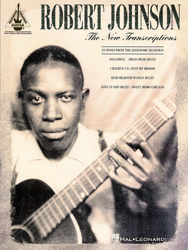 Robert Johnson - The New Transcriptions | Gitaar