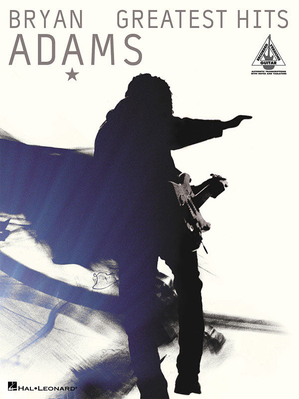 Bryan Adams - Greatest Hits – Guitar Recorded Versions | Gitaar
