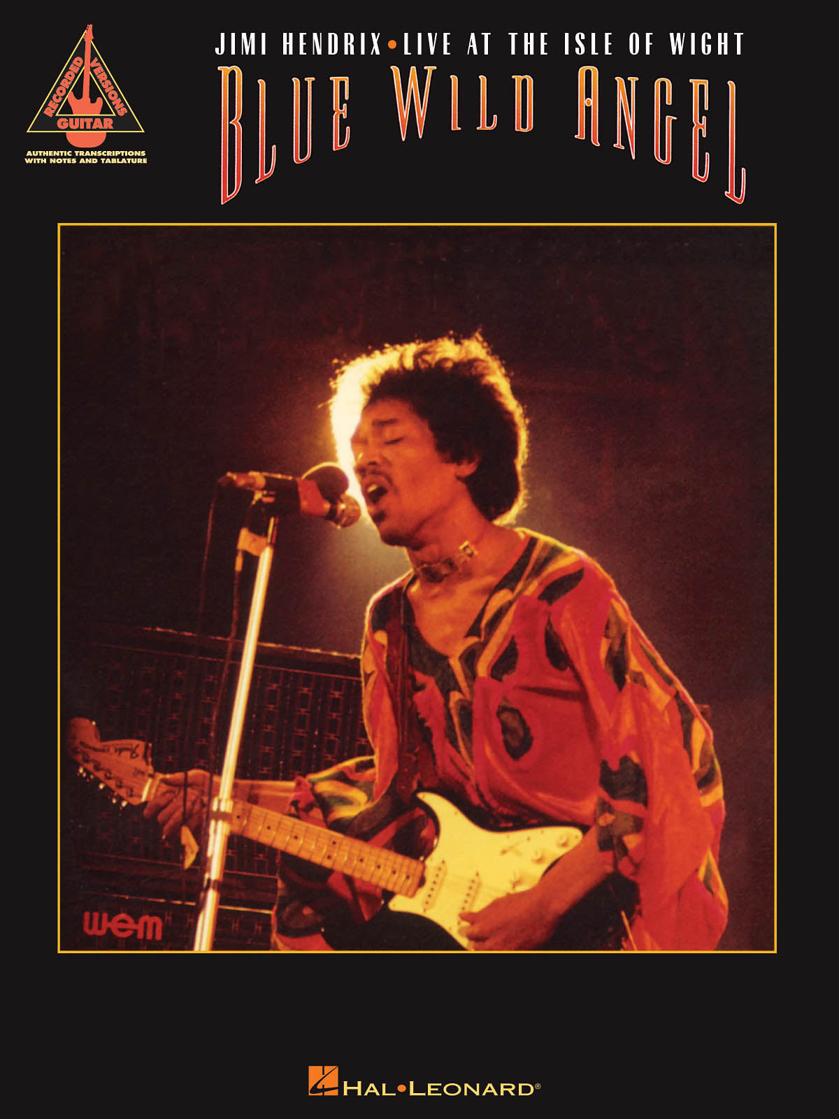 Blue Wild Angel – Hendrix Live At The Isle of Wight | Gitaar