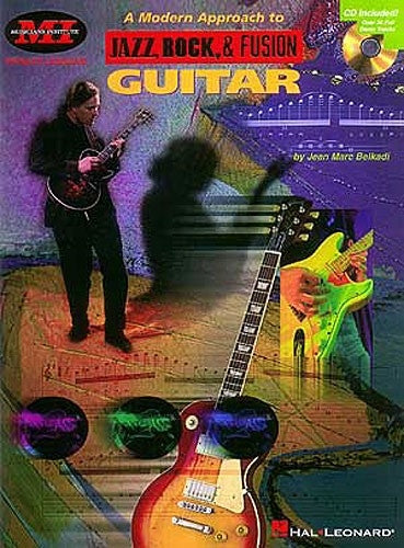 A Modern Approach to Jazz, Rock & Fusion Guitar | Gitaar